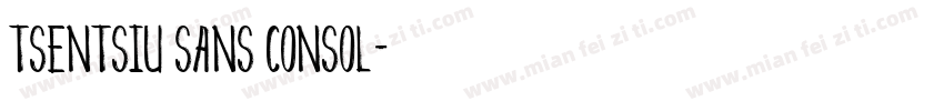 Tsentsiu Sans Consol字体转换